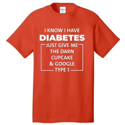 Type 1 Diabetes Tall T-Shirt