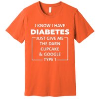 Type 1 Diabetes Premium T-Shirt