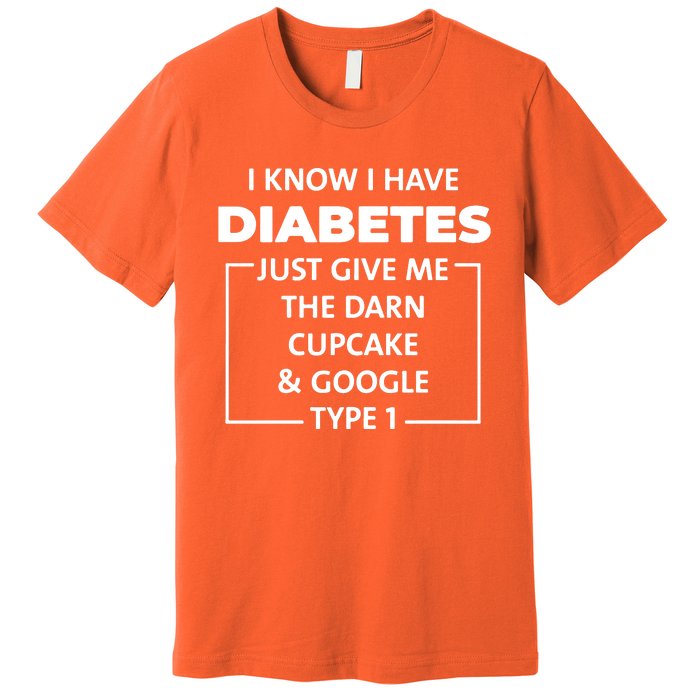 Type 1 Diabetes Premium T-Shirt