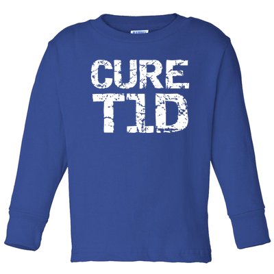 Type 1 Diabetes Awareness Quote For Diabetics Gift Cure T1d Great Gift Toddler Long Sleeve Shirt