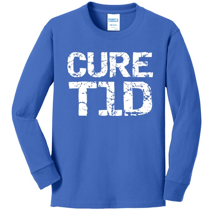 Type 1 Diabetes Awareness Quote For Diabetics Gift Cure T1d Great Gift Kids Long Sleeve Shirt