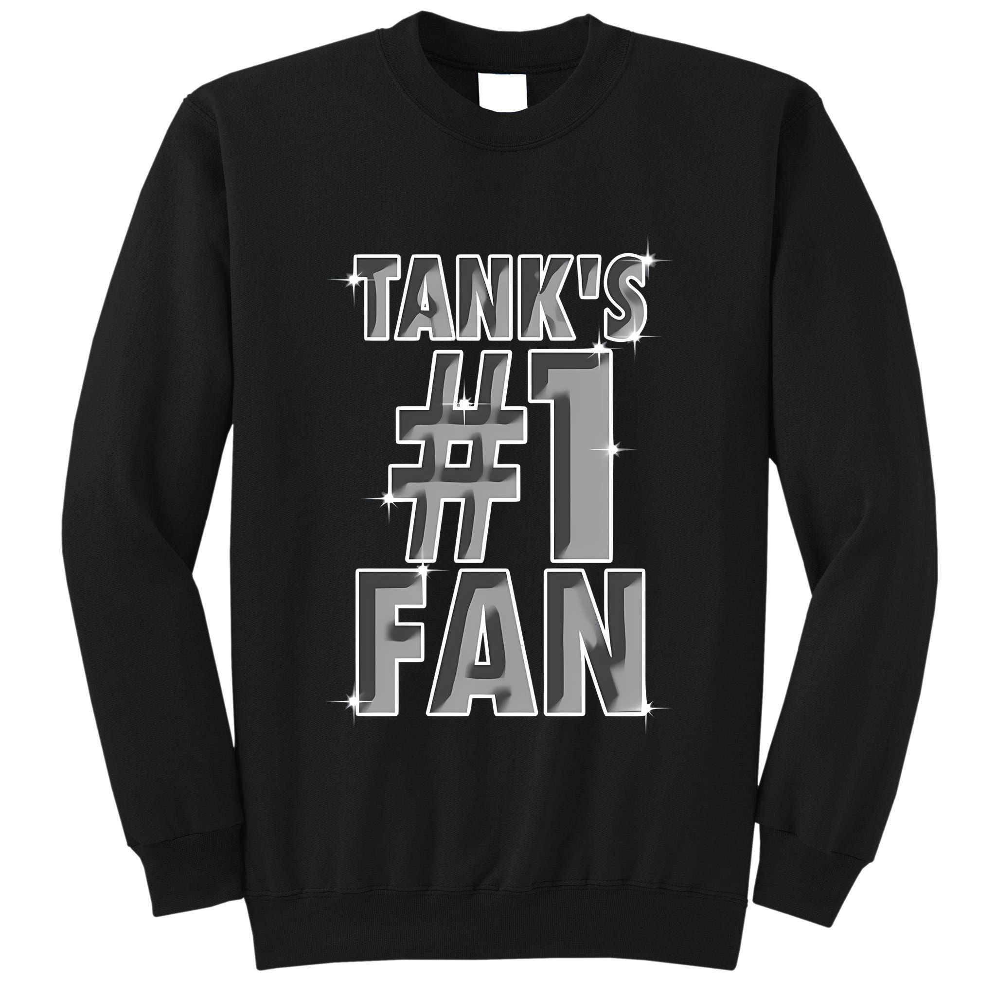 TankS #1 Fan Rematch Me Bitch Tall Sweatshirt