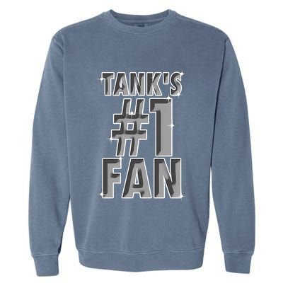 TankS #1 Fan Rematch Me Bitch Garment-Dyed Sweatshirt