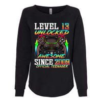 Teenager 13 Level 13 Unlocked Awesome Since 2009 Womens California Wash Sweatshirt