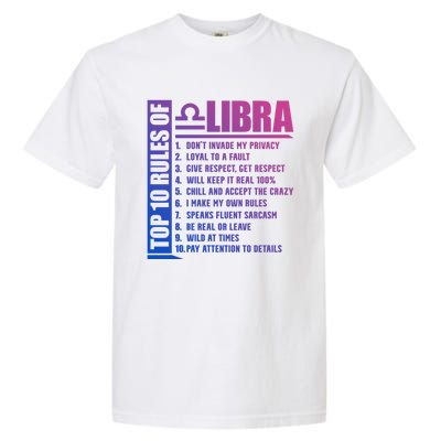 Top 10 Rules Of Libra Zodiac Sign Funny Meaningful Gift Garment-Dyed Heavyweight T-Shirt