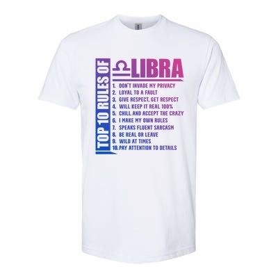 Top 10 Rules Of Libra Zodiac Sign Funny Meaningful Gift Softstyle CVC T-Shirt