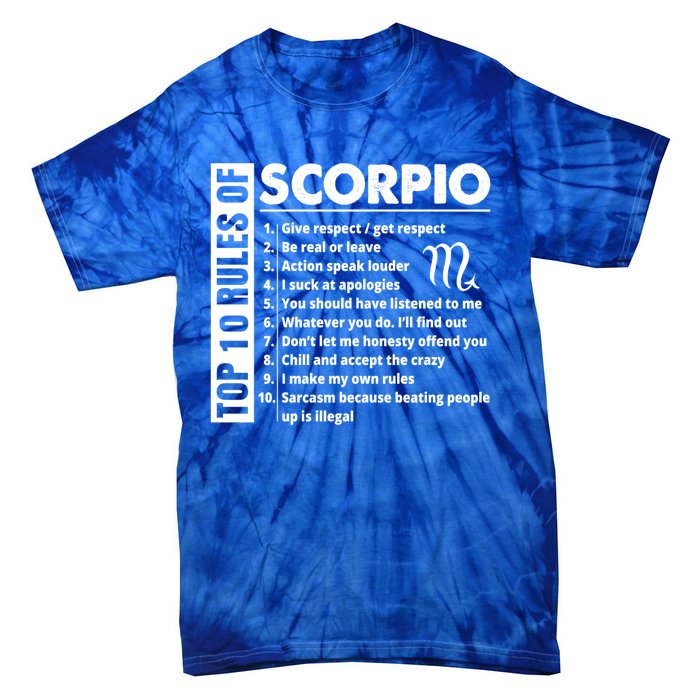 Top 10 Rules Of Scorpio October November Birthday Gift Tie-Dye T-Shirt