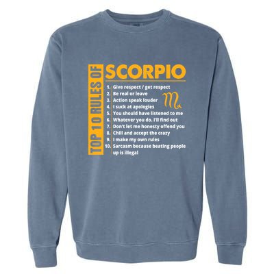 Top 10 Rules Of Scorpio October November Birthday Gift Garment-Dyed Sweatshirt