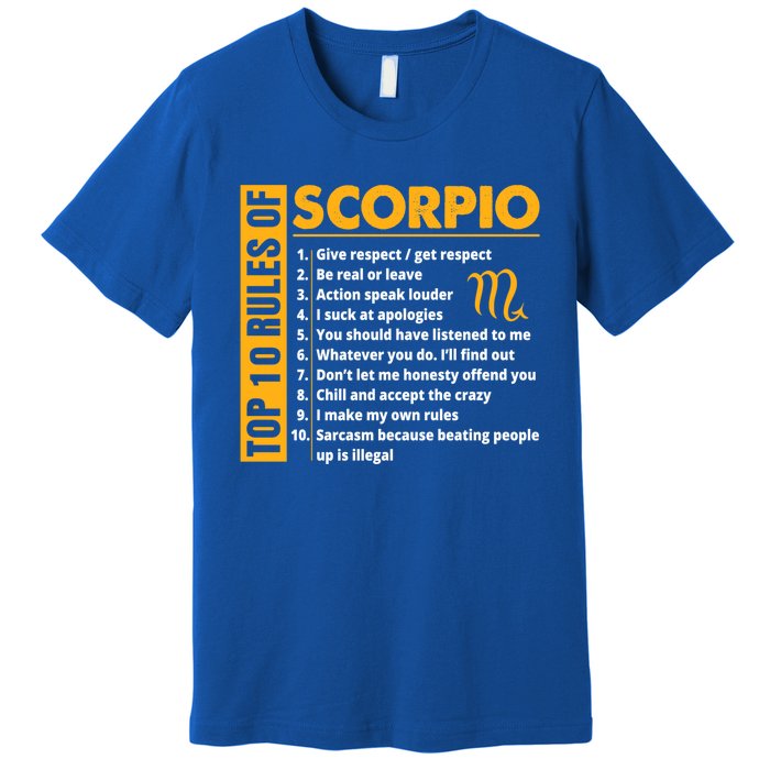 Top 10 Rules Of Scorpio October November Birthday Gift Premium T-Shirt