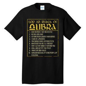 Top 10 Rules Libra Zodiac Sign September October Birthday Tall T-Shirt