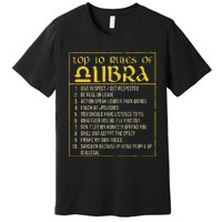 Top 10 Rules Libra Zodiac Sign September October Birthday Premium T-Shirt