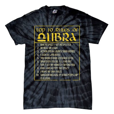 Top 10 Rules Libra Zodiac Sign September October Birthday Tie-Dye T-Shirt