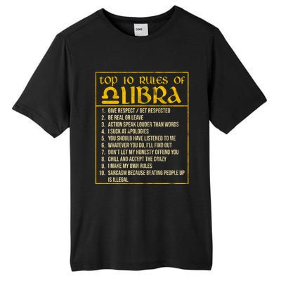 Top 10 Rules Libra Zodiac Sign September October Birthday Gift Tall Fusion ChromaSoft Performance T-Shirt