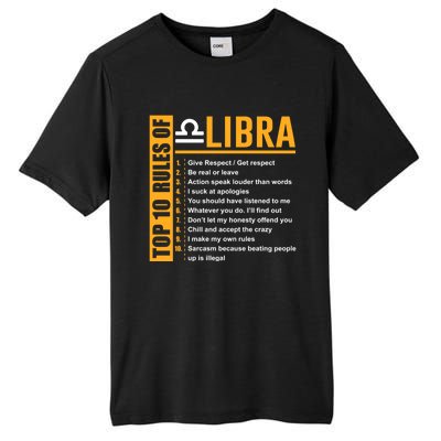 Top 10 Rules Of Libra Birthday Funny Gift Great Gift Meaningful Gift Tall Fusion ChromaSoft Performance T-Shirt