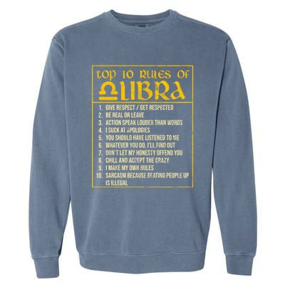 Top 10 Rules Libra Zodiac Sign September October Birthday Gift Garment-Dyed Sweatshirt