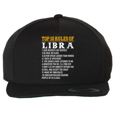 Top 10 Rules Of Libra September 23 October 22 Birthday Gift Wool Snapback Cap