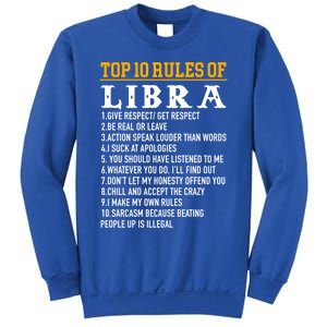 Top 10 Rules Of Libra September 23 October 22 Birthday Gift Sweatshirt