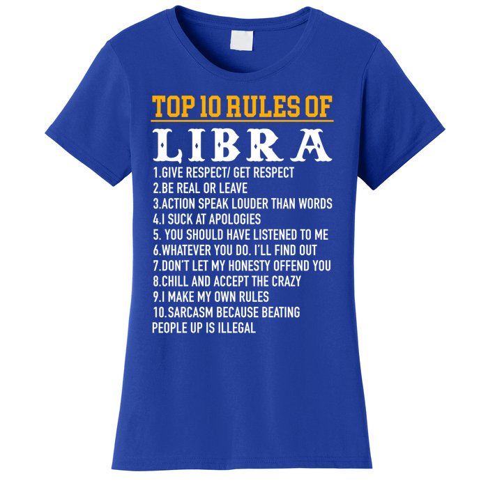 Top 10 Rules Of Libra September 23 October 22 Birthday Gift Women's T-Shirt