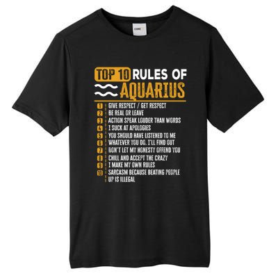 Top 10 Rules Of Aquarius Give Respect Get Respect Birthday Gift Tall Fusion ChromaSoft Performance T-Shirt