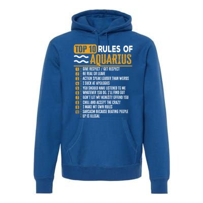 Top 10 Rules Of Aquarius Give Respect Get Respect Birthday Gift Premium Hoodie