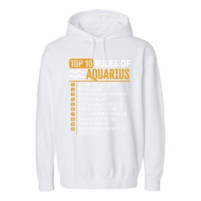 Top 10 Rules Of Aquarius Give Respect Get Respect Birthday Gift Garment-Dyed Fleece Hoodie