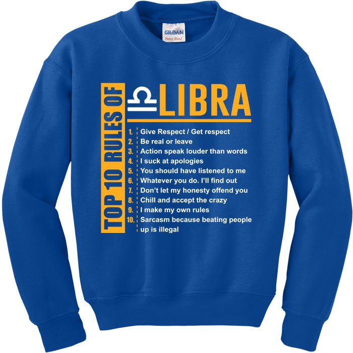 Top 10 Rules Of Libra Birthday Funny Gift Funny Gift Meaningful Gift Kids Sweatshirt