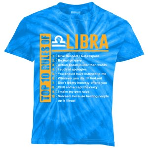 Top 10 Rules Of Libra Birthday Funny Gift Funny Gift Meaningful Gift Kids Tie-Dye T-Shirt