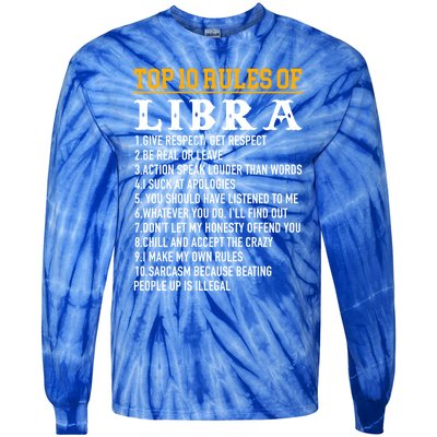 Top 10 Rules Of Libra September 23 October 22 Birthday Cool Gift Tie-Dye Long Sleeve Shirt