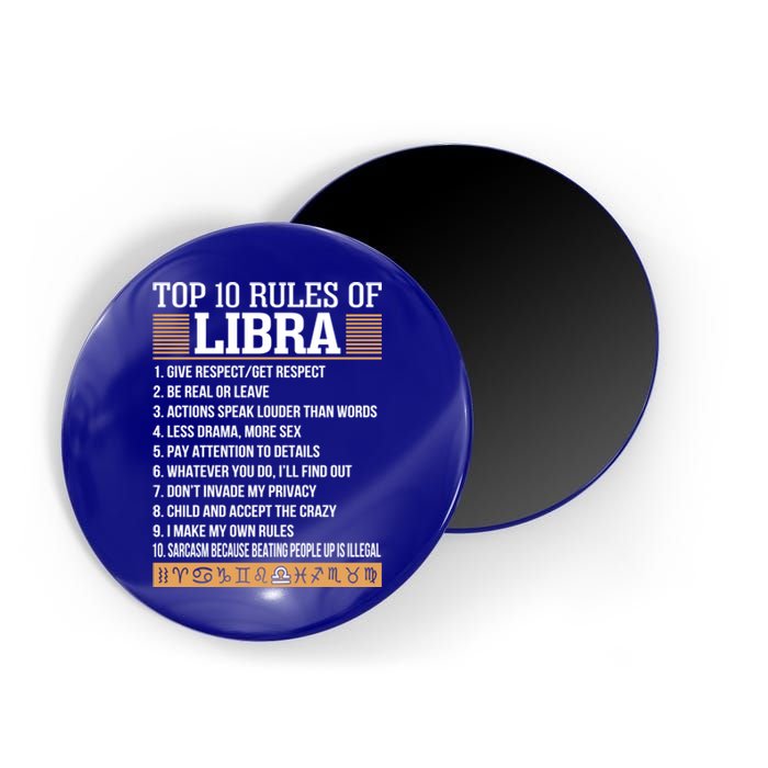 Top 10 Rules Of Libra Zodiac Give Respect Get Respect Gift Magnet