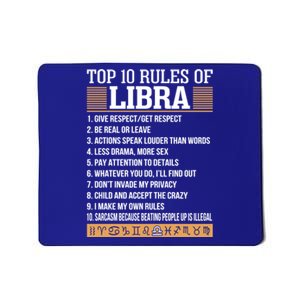 Top 10 Rules Of Libra Zodiac Give Respect Get Respect Gift Mousepad