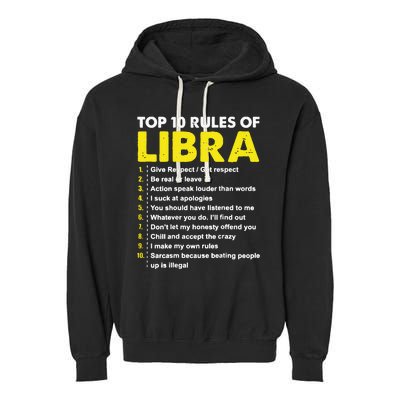 Top 10 Rules Libra Horoscope Birthday Garment-Dyed Fleece Hoodie