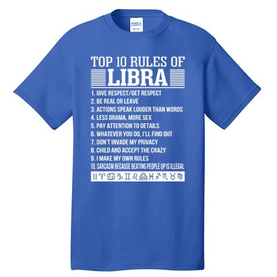 Top 10 Rules Of Libra Zodiac Give Respect Get Respect Funny Gift Tall T-Shirt