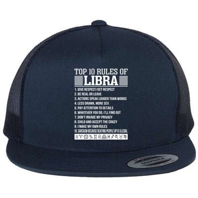 Top 10 Rules Of Libra Zodiac Give Respect Get Respect Funny Gift Flat Bill Trucker Hat