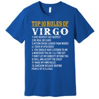 Top 10 Rules Of Virgo August 23 September 22 Birthday Great Gift Premium T-Shirt