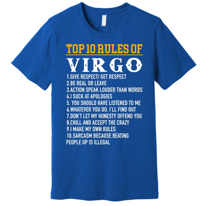 Top 10 Rules Of Virgo August 23 September 22 Birthday Great Gift Premium T-Shirt