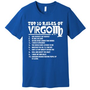 Top 10 Rules Of Virgo Zodiac Birthday Funny Gift Premium T-Shirt