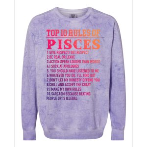 Top 10 Rules Of Pisces February 19 March 20 Birthday Gift Colorblast Crewneck Sweatshirt