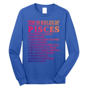 Top 10 Rules Of Pisces February 19 March 20 Birthday Gift Long Sleeve Shirt