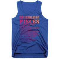 Top 10 Rules Of Pisces February 19 March 20 Birthday Gift Tank Top