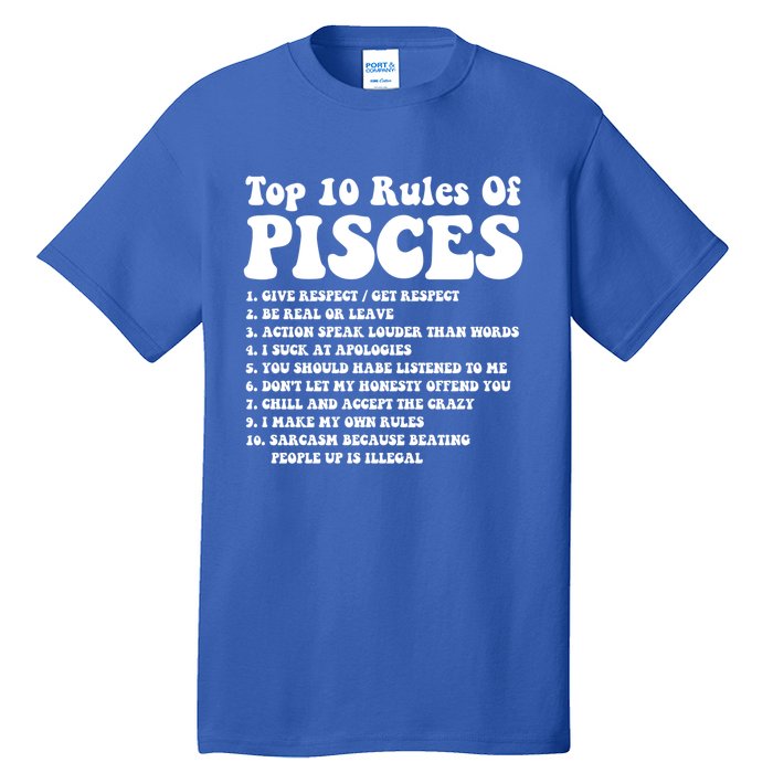 Top 10 Rules Of Pisces Funny Pisces Tee Horoscope Meaningful Gift Tall T-Shirt