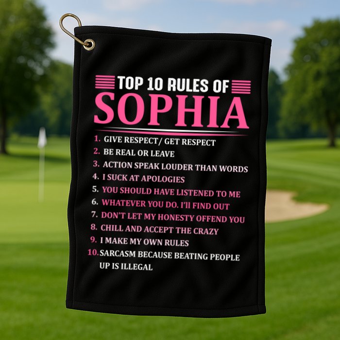 Top 10 Rules Of Sophia Sophia First Name Gift Golf Towel