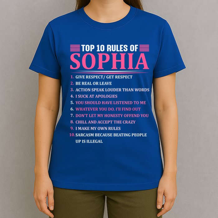 Top 10 Rules Of Sophia Sophia First Name Gift T-Shirt