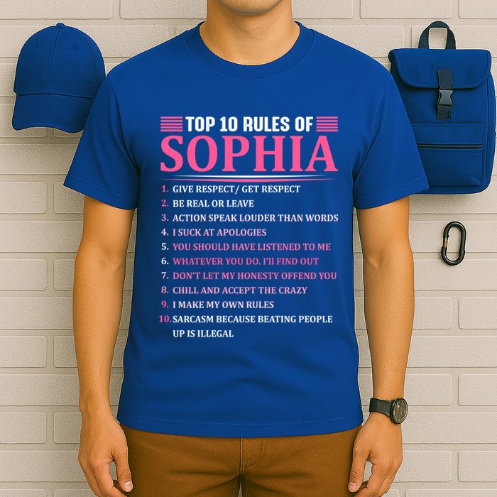 Top 10 Rules Of Sophia Sophia First Name Gift T-Shirt