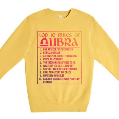 Top 10 Rules Libra Zodiac Sign September October Birthday Funny Gift Premium Crewneck Sweatshirt