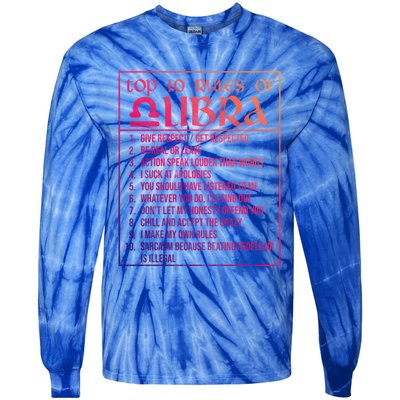 Top 10 Rules Libra Zodiac Sign September October Birthday Funny Gift Tie-Dye Long Sleeve Shirt