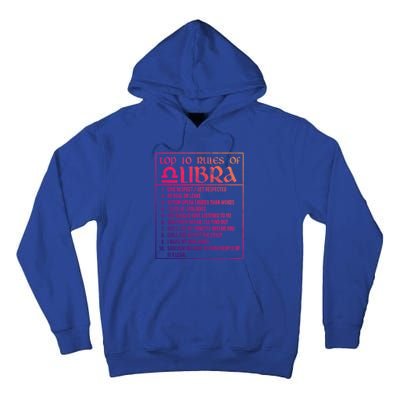 Top 10 Rules Libra Zodiac Sign September October Birthday Funny Gift Tall Hoodie