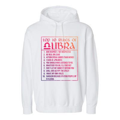 Top 10 Rules Libra Zodiac Sign September October Birthday Funny Gift Garment-Dyed Fleece Hoodie