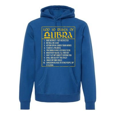 Top 10 Rules Libra Zodiac Sign September October Birthday Gift Premium Hoodie