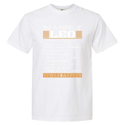 Top 10 Rules Of Leo Zodiac Give Respect Get Respect Cute Gift Garment-Dyed Heavyweight T-Shirt