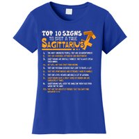 Top 10 Signs To Spot A True Sagittarius Zodiac Birthday Gift Women's T-Shirt